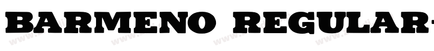 Barmeno Regular字体转换